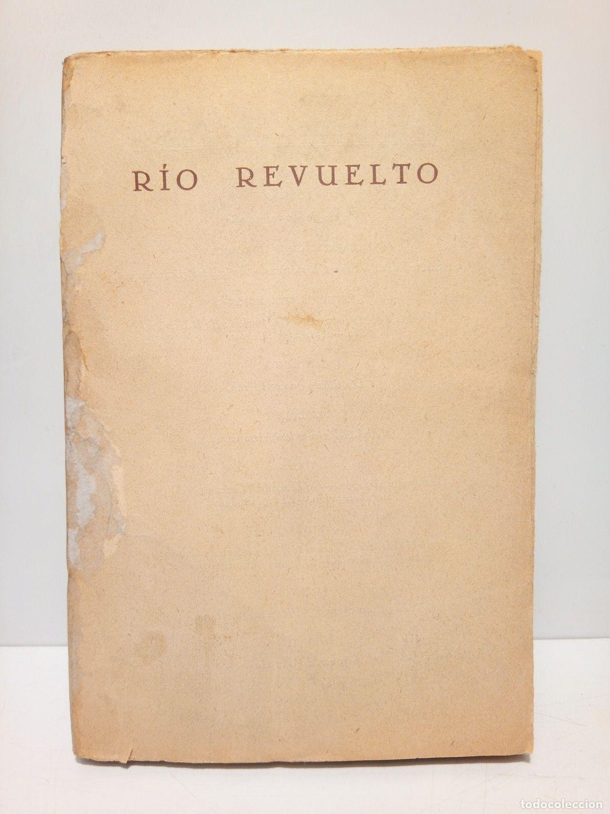 Libros: OTEYZA, Luis de - R&iacute;o revuelto (Novela) - Foto 1