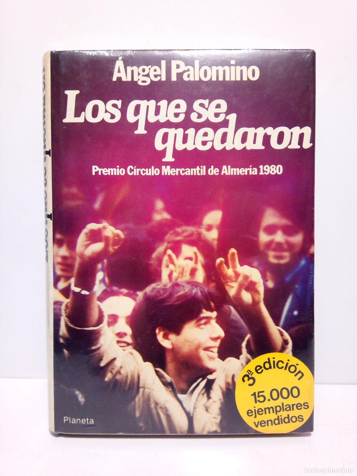 Libros: PALOMINO, &Aacute;ngel - Los que se quedaron (Novela) - Foto 1