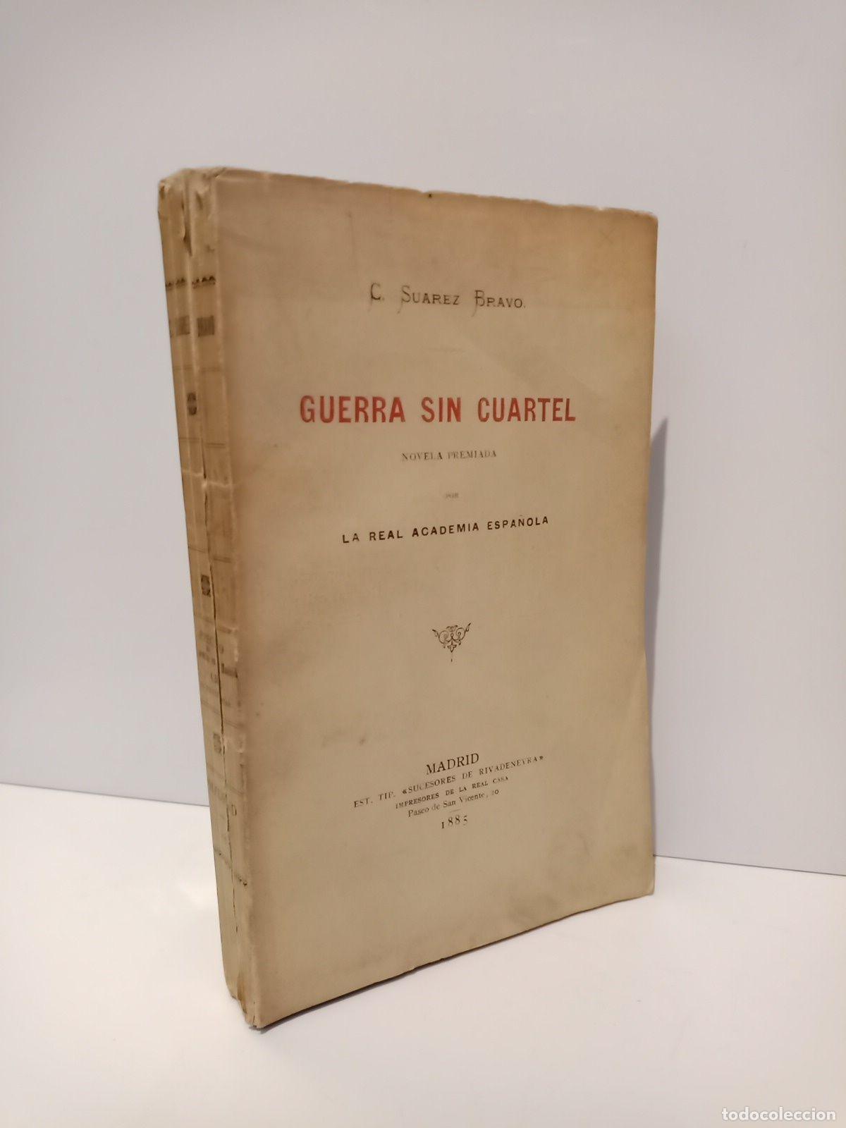 Libros: SUAREZ BRAVO, Ceferino - Guerra sin cuartel (Novela) - Foto 3