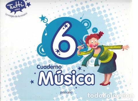 Libros: CUADERNO M&Uacute;SICA 6&ordm; - EDEB&Eacute; (EDITA) - Foto 1