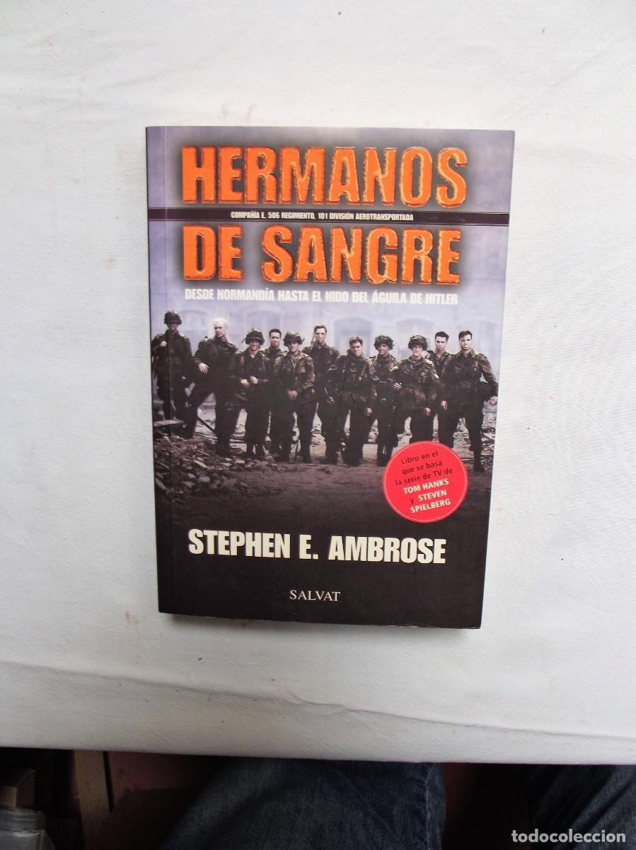 Libros: HERMANOS DE SANGRE DE STEPHEN E. AMBROSE - Foto 1
