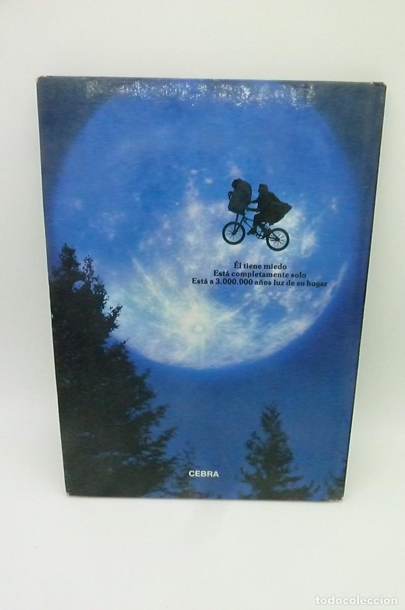 Libros: E.T. El Extraterrestre. Ed. Cebra 1983 - Foto 2