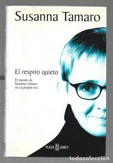 Libros: RESPIRO QUIETO - EL - TAMARO, SUSANNA - Foto 1