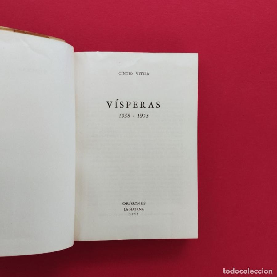 Libros: V&iacute;speras. 1938 - 1953. - Vitier, Cintio. - Foto 2