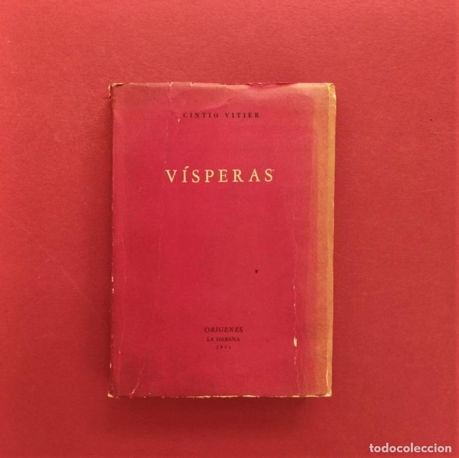Libros: V&iacute;speras. 1938 - 1953. - Vitier, Cintio. - Foto 1