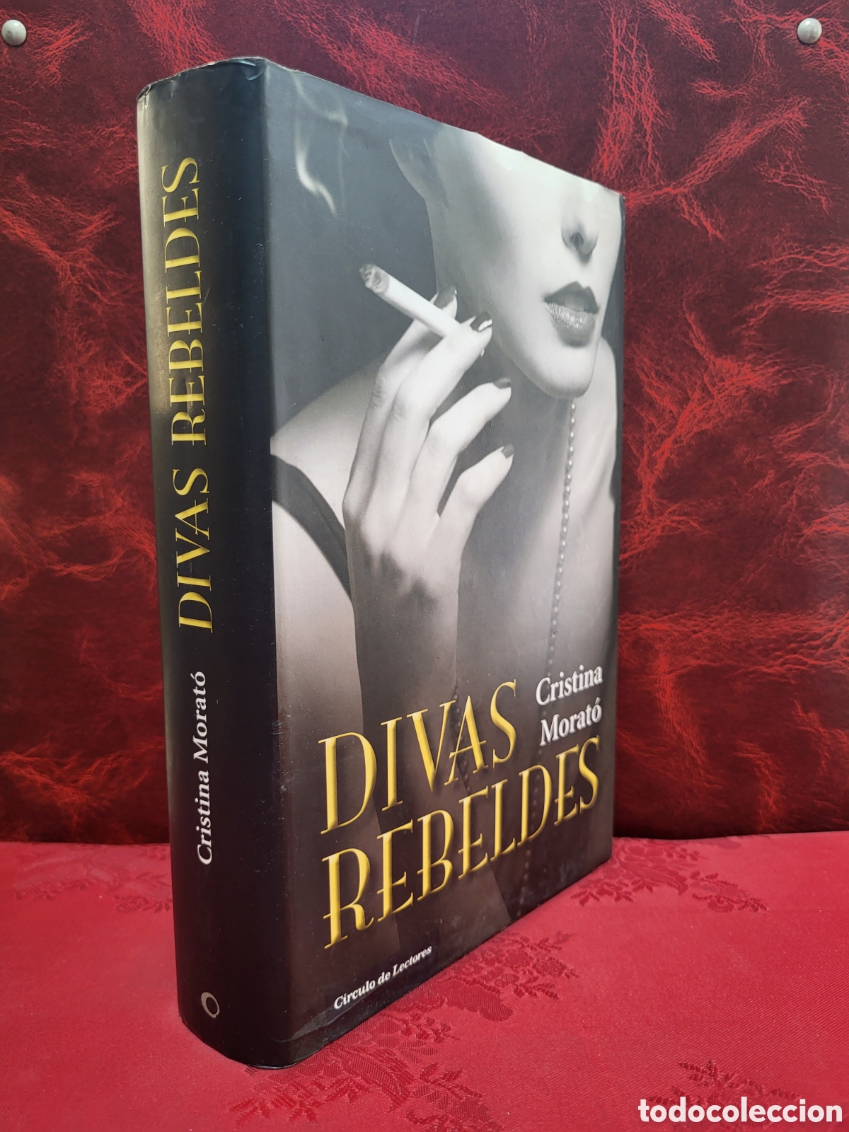 Libros: ☆ DIVAS REBELDES,CRISTINA MORAT&Oacute;,C&Iacute;RCULO DE LECTORES - Foto 1