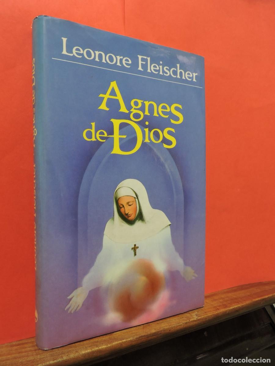 Libros: Agnes de Dios. FLEISCHER, Leonore. Ed. C&iacute;rculo de Lectores. Barcelona, 1986. - Foto 1