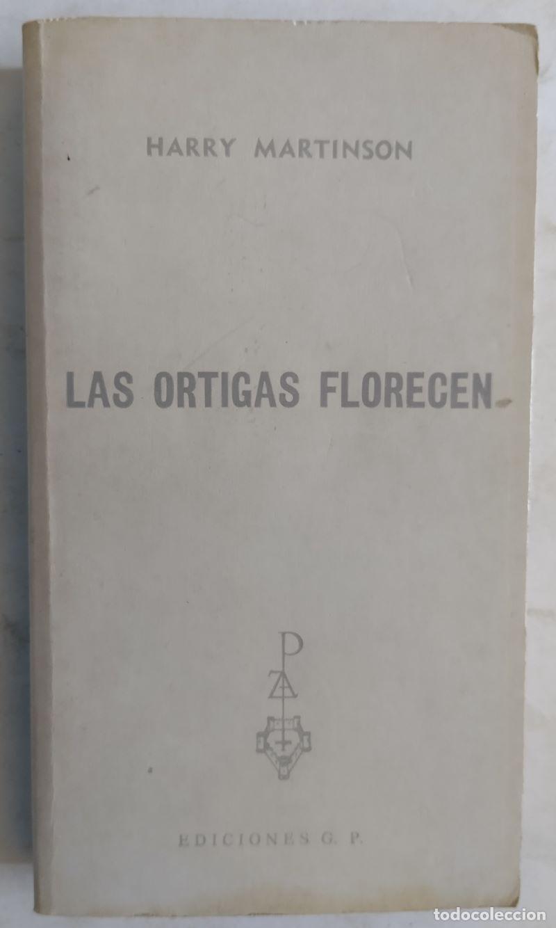 Libros: Las ortigas florecen - Harry Martinson - Foto 1