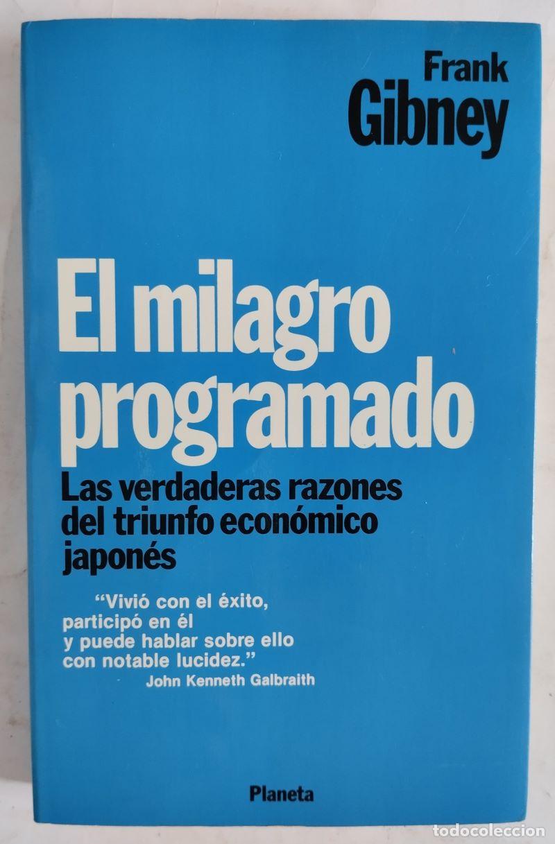 Libros: El milagro programado - Frank Gibney - Foto 1