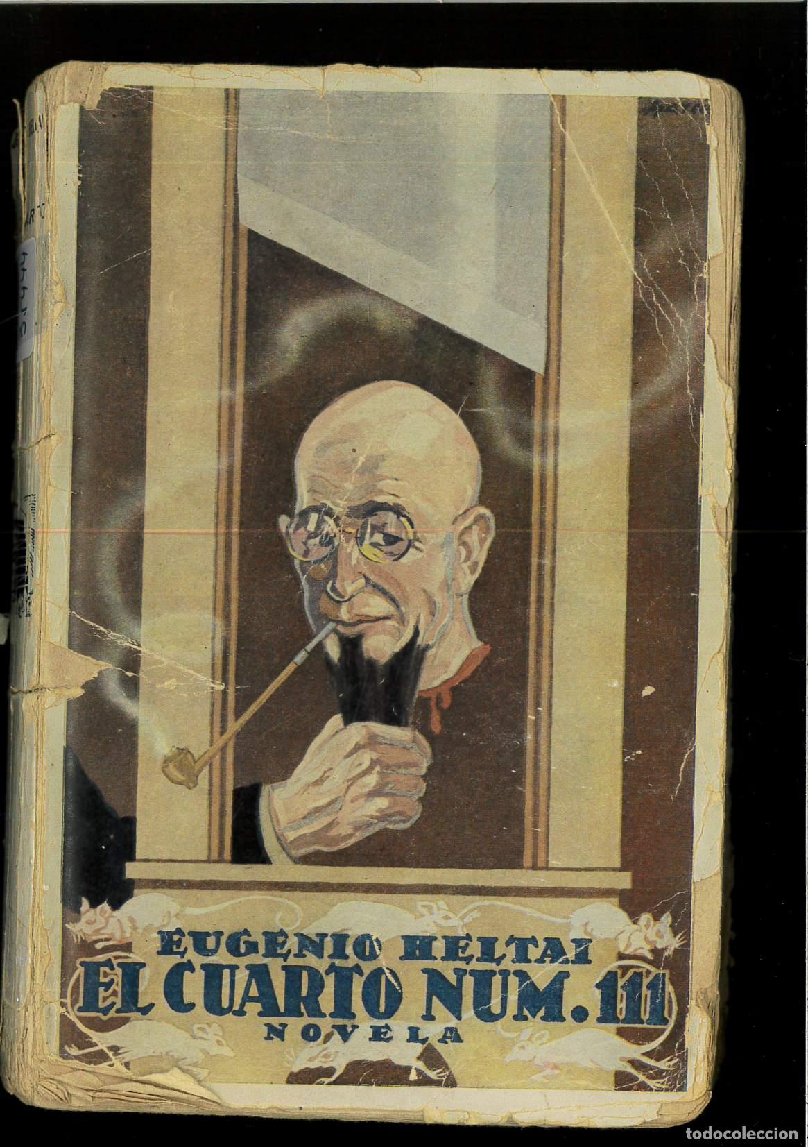 Libros: EL CUARTO NUM. 111 - EUGENIO HELTAI - Foto 1