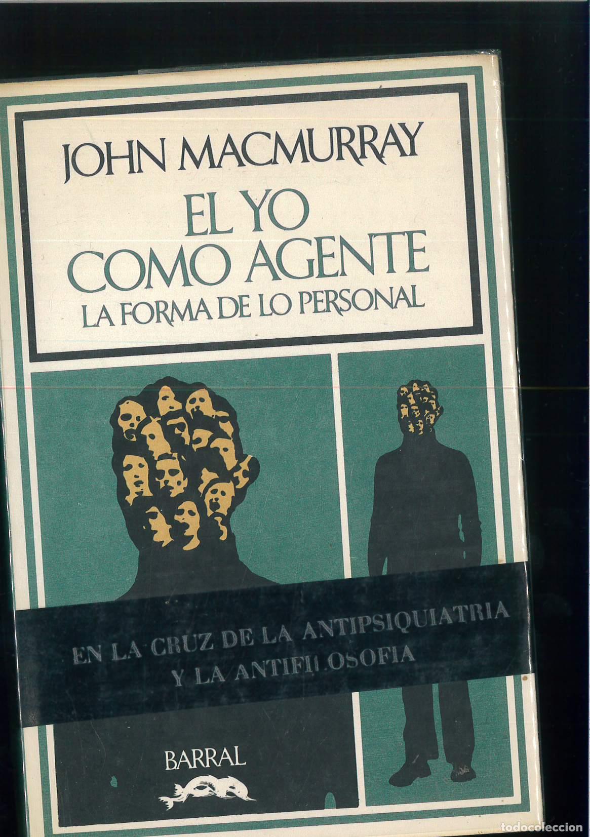 Libros: EL YO COMO AGENTE. La forma de lo personal - MACMURRAY, John - Foto 1