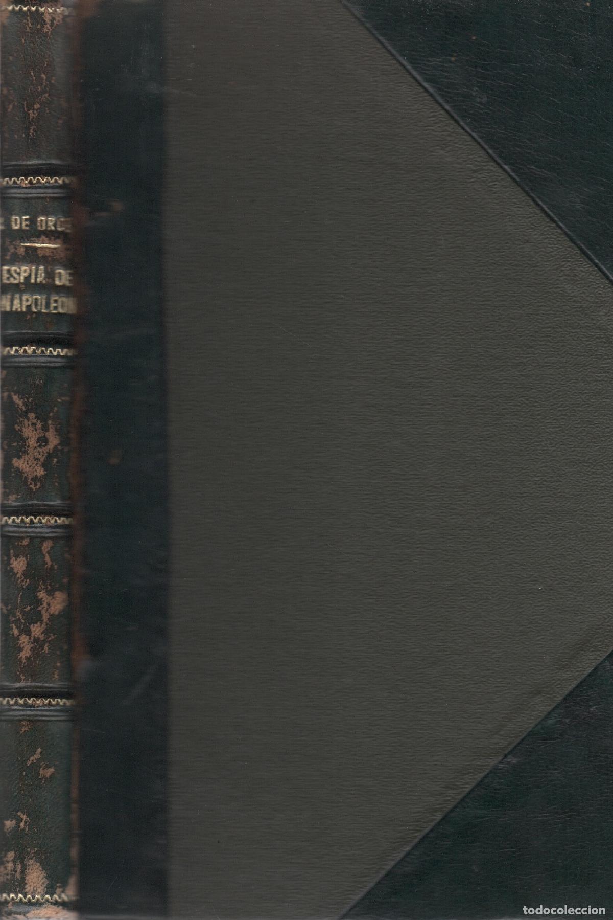 Libros: Una esp&iacute;a de Napole&oacute;n - Baronesa de Orczy - Foto 1
