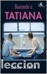 Libros: Buscando a tatiana - Alper, Debi - Foto 1