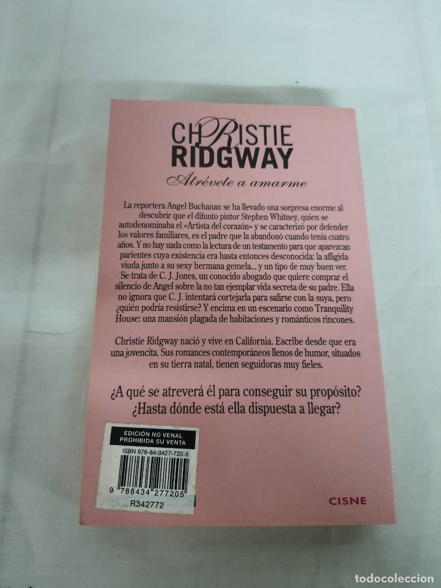 Libros: ATREVETE A AMARME - CHRISTIE RIDGWAY 3 - Foto 3