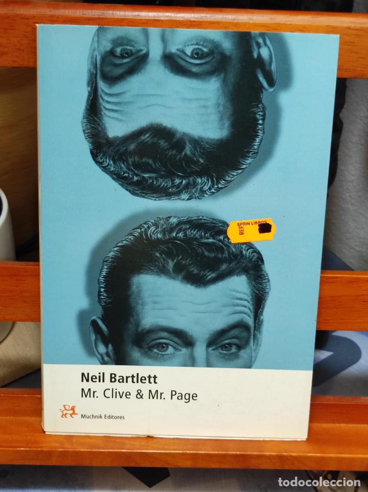 Libros: MR. CLIVE & MR. PAGE - Neil Bartlett (TC2357B) - Foto 1