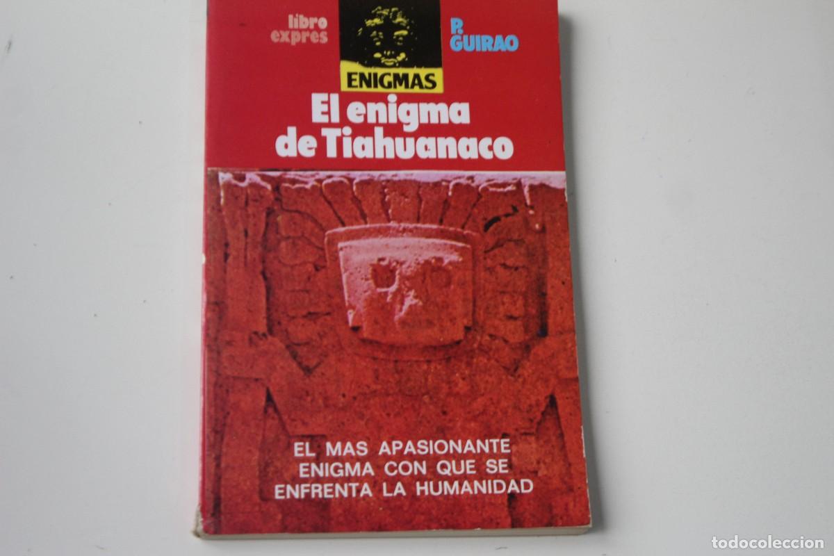 Libros: EL ENIGMA DE TIAHUANACO P.GUIRAO - Foto 1