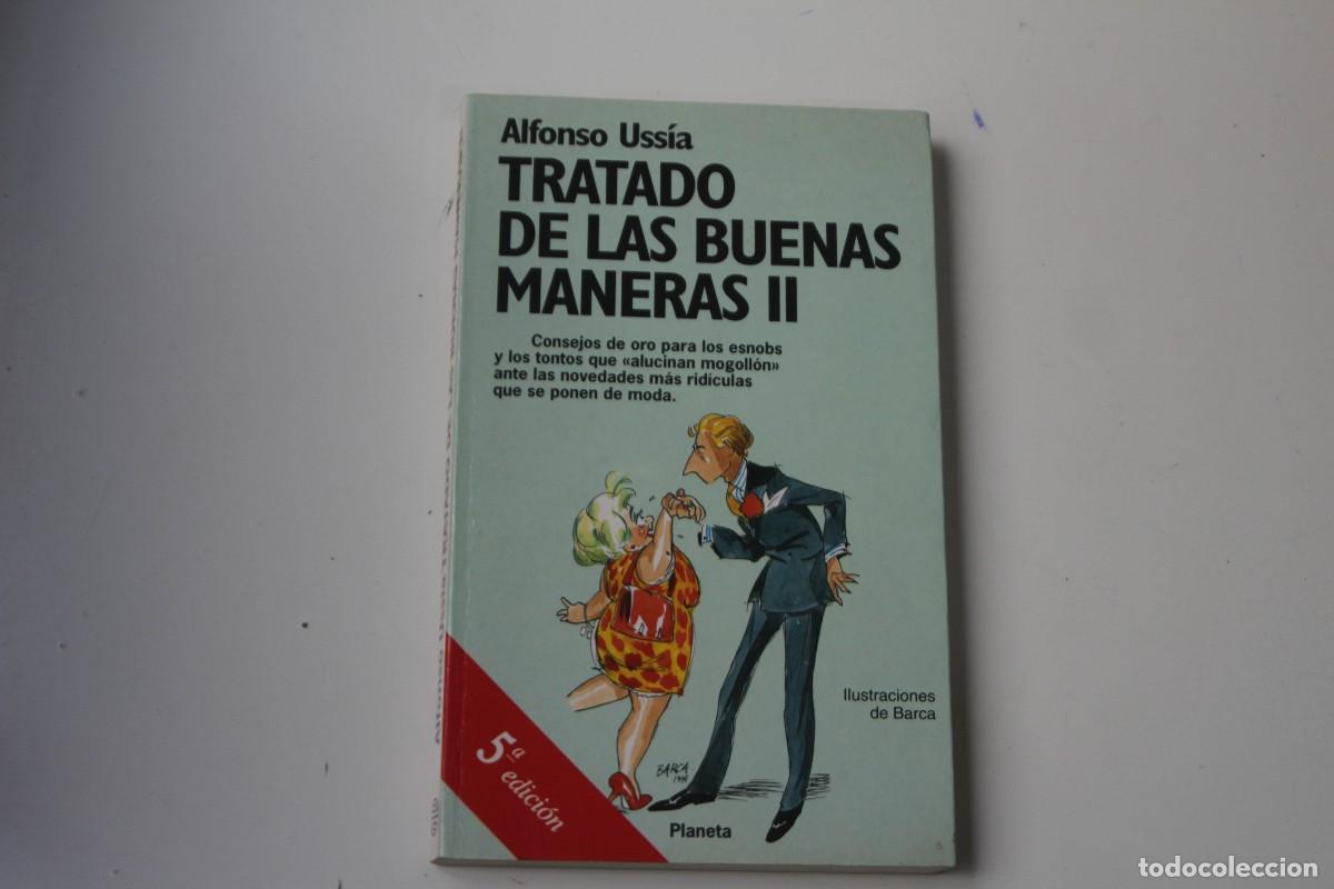 Libros: TRATADO DE LAS BUENAS MANERAS II ALFONSO USIA - Foto 1