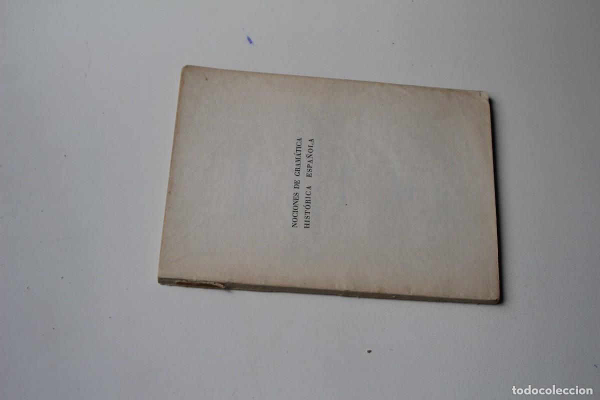 Libros: NOCIONES DE GRAM&Aacute;TICA HIST&Oacute;RICA ESPA&Ntilde;OLA - Foto 2