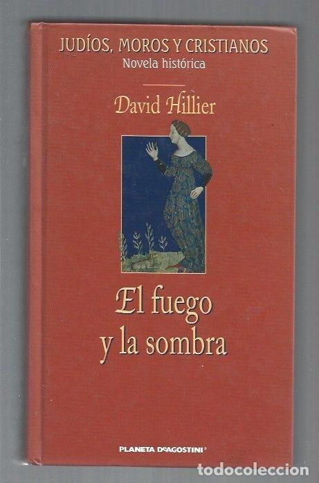 Libros: FUEGO Y LA SOMBRA - EL - HILLIER, DAVID - Foto 1