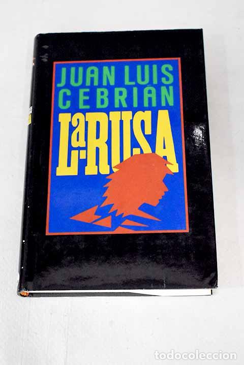 Libros: La rusa: Cebri&aacute;n, Juan Luis.- Cebri&aacute;n, Juan Luis - Foto 1
