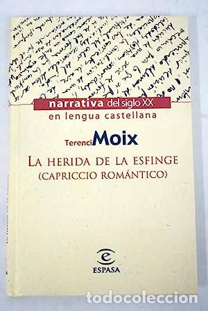 Libros: La herida de la Esfinge (capriccio rom&aacute;ntico) - Foto 1