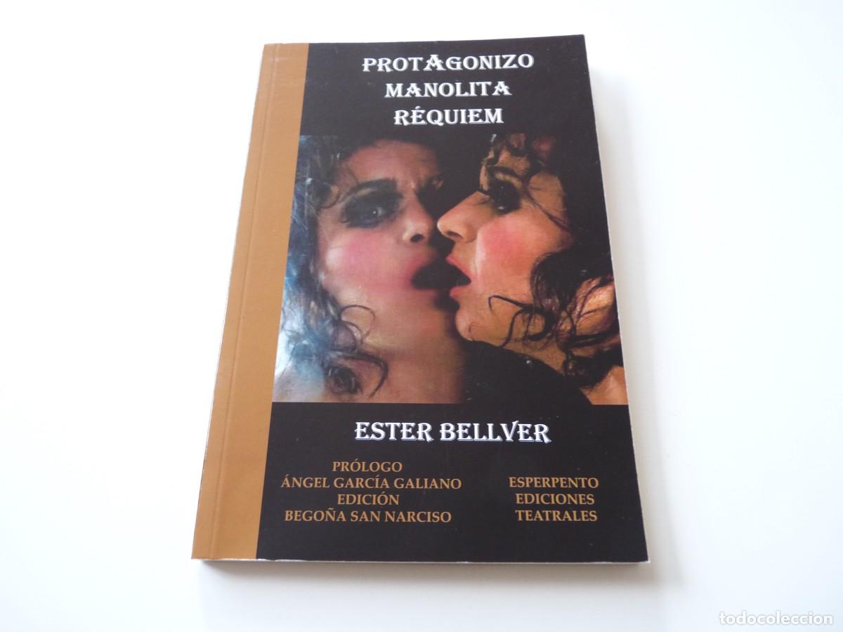 books: PROTAGONIZO MANOLITA R&Eacute;QUIEM de ESTER BELLVER REF: 2-328