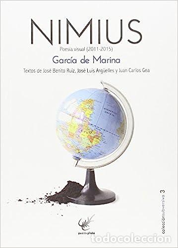 Libros: Nimius: Poes&iacute;a visual 2011-2015 - Jes&uacute;s Garc&iacute;a de Marina - Foto 1