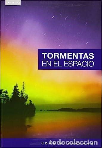 Libros: Tormentas en el espacio - Freeman, John W. - Foto 1