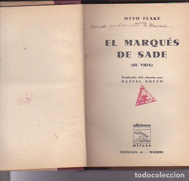 Libros: El Marqu&eacute;s de Sade (Su vida) - FLAKE, Otto - Foto 2