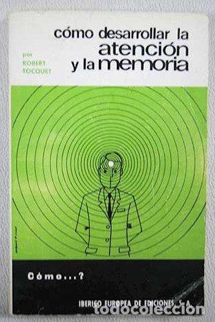 Libros: C&oacute;mo desarrollar la atenci&oacute;n y la memoria - Foto 1