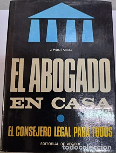 Libri di seconda mano: El abogado en casa. El consejero legal para todos