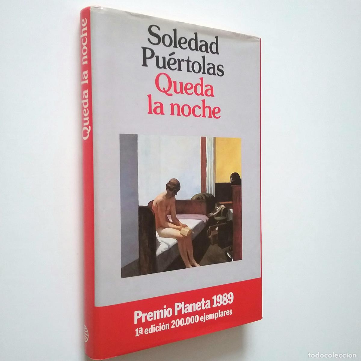 Libros: Soledad Pu&eacute;rtolas - Queda la noche (Primera edici&oacute;n) - Foto 1