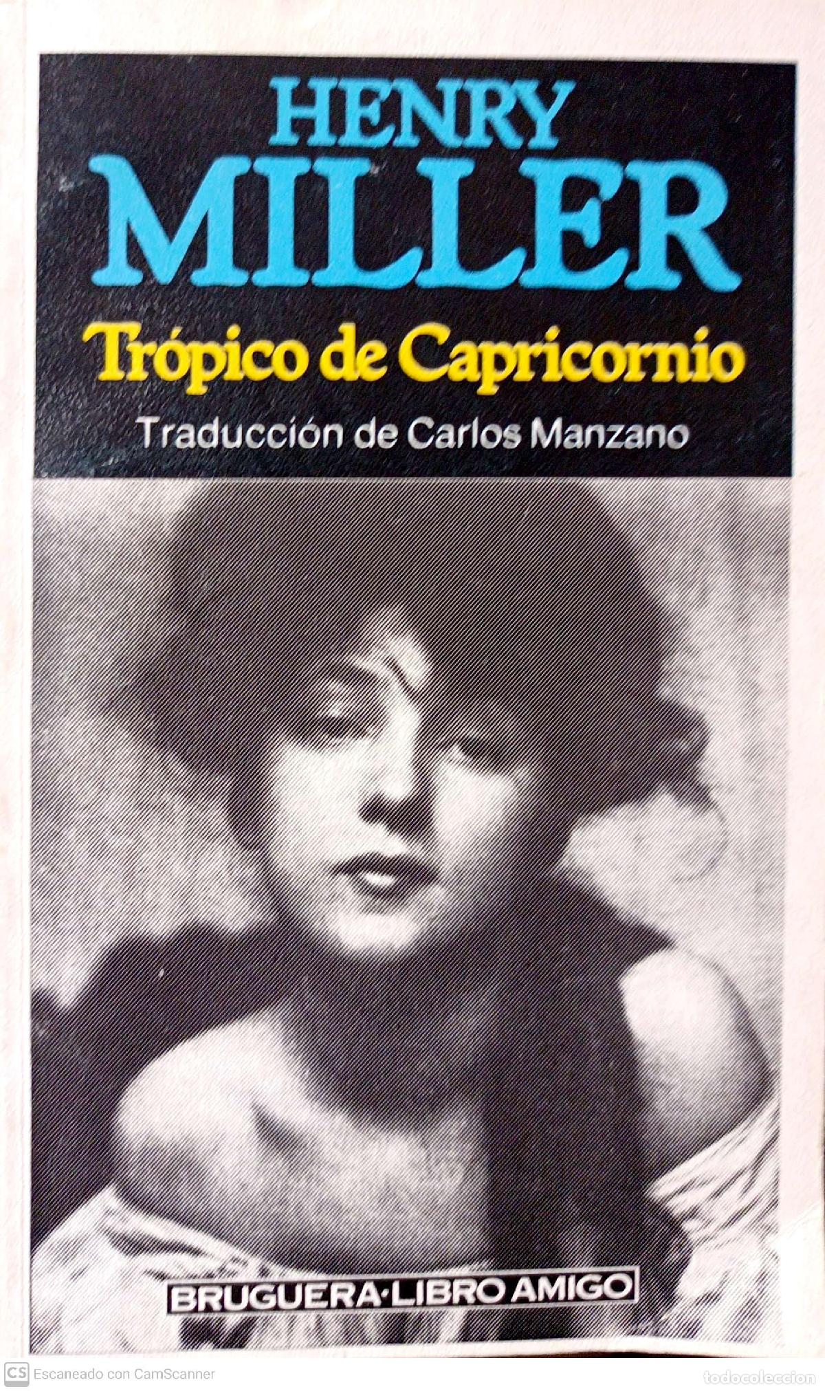 Libros: Tr&oacute;pico de Capricornio - Henry Miller - Foto 1