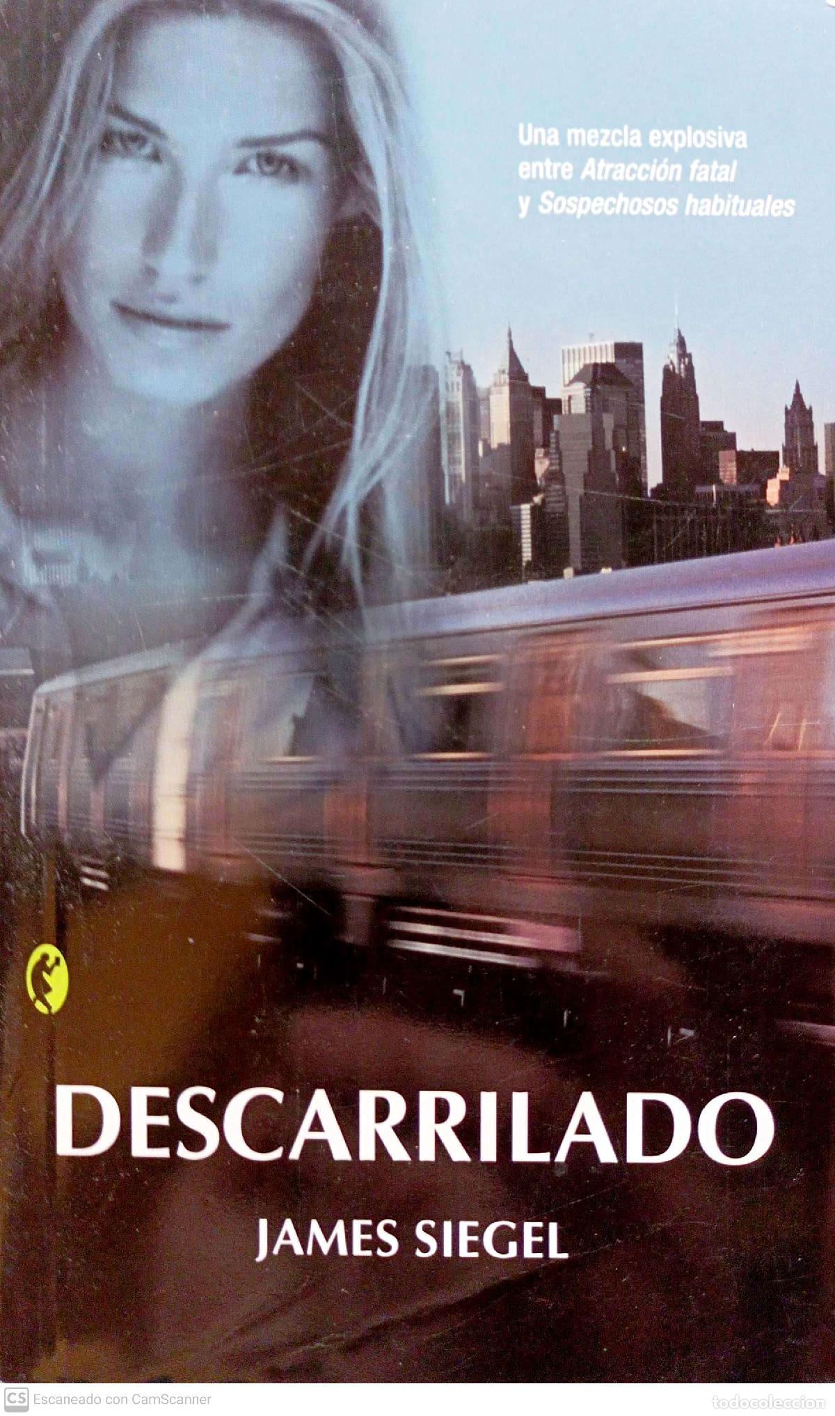 Libros: Descarrilado - Siegel, James - Foto 1