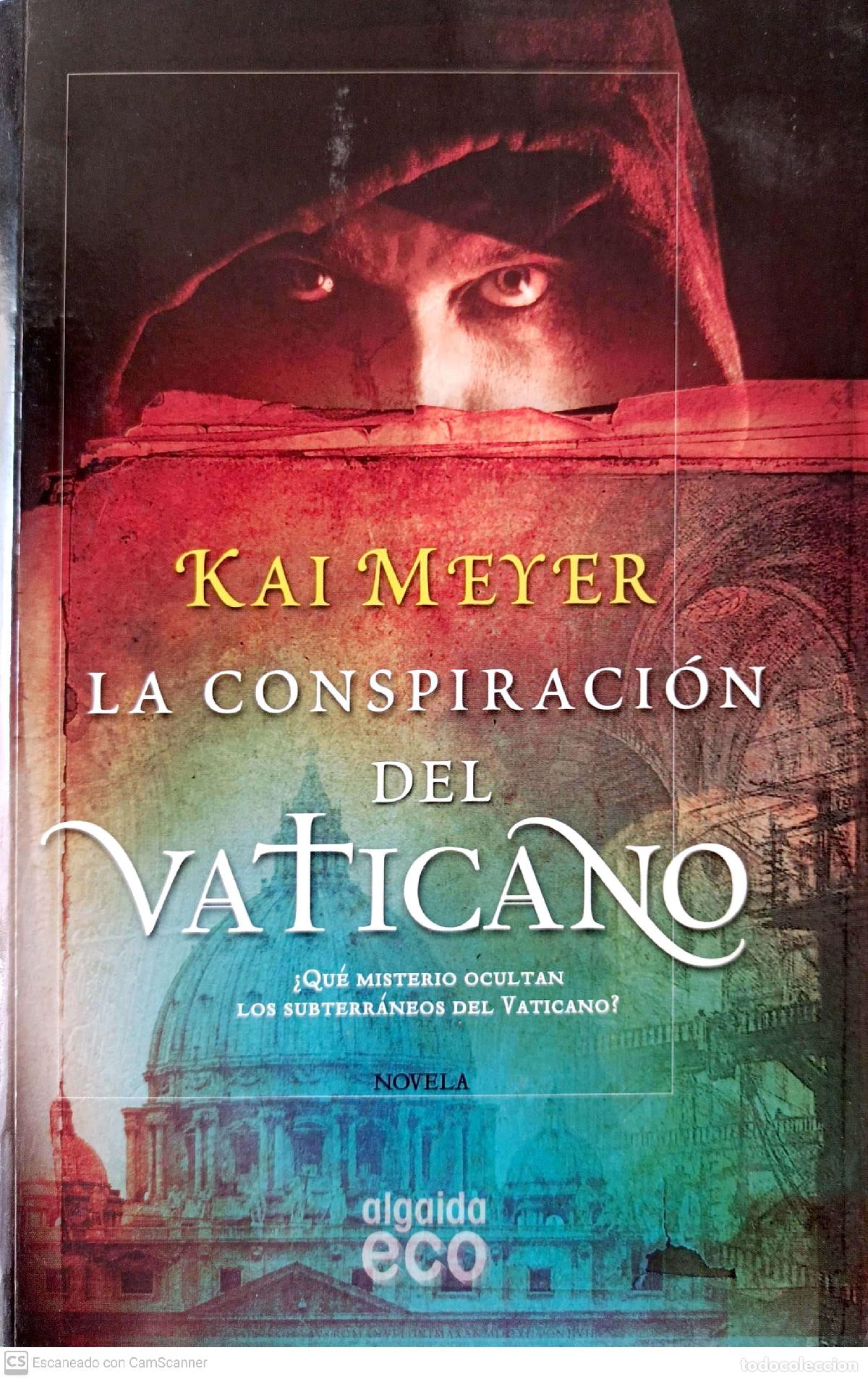 Libros: La conspiraci&oacute;n del Vaticano - Kai Meyer - Foto 1