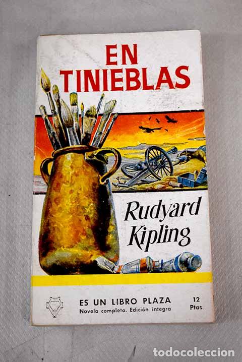 Libros: En tinieblas: Kipling, Rudyard.- Kipling, Rudyard - Foto 1