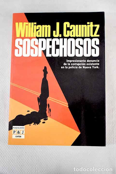 Libros: Sospechosos: Caunitz, William J..- Caunitz, William J. - Foto 1