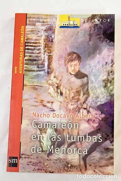 Libros: Camale&oacute;n en las tumbas de Menorca.- Docavo Alberti, Nacho - Foto 1
