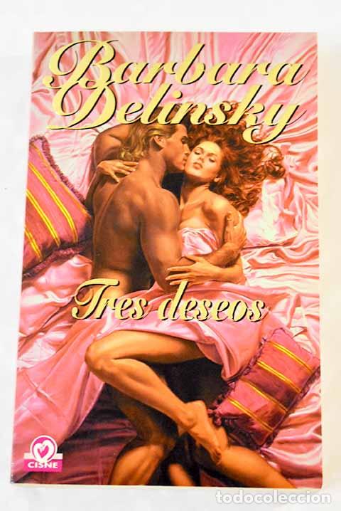 Libros: Tres deseos: Delinsky, Barbara.- Delinsky, Barbara - Foto 1