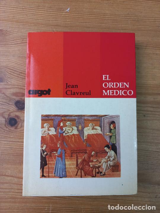 Libros: Jean Clavreul - El orden m&eacute;dico - Foto 1