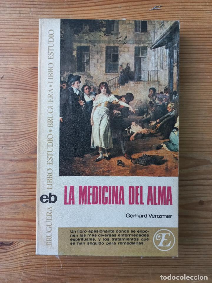 Libros: Gerhard Venzmer - La medicina del alma - Foto 1