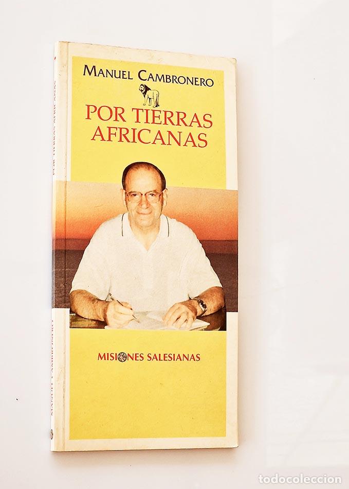 Libros: POR TIERRAS AFRICANAS - MANUEL CAMBRONERO - Foto 1