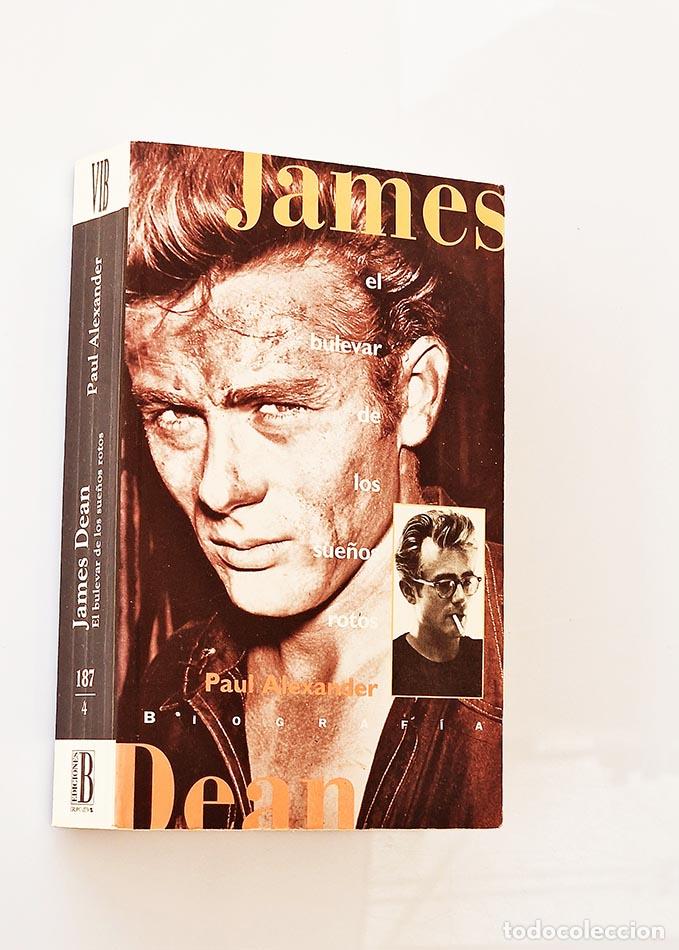 Libros: JAMES. EL BULEVAR DE LOS SUE&Ntilde;OS ROTOS - PAUL ALEXANDER - Foto 1