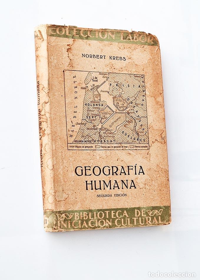 Libros: GEOGRAF&Iacute;A HUMANA - NORBERT KREBS - Foto 1