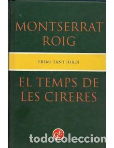 Libros: EL TEMPS DE LES CIRERES - Roig,Montserrat - Foto 1