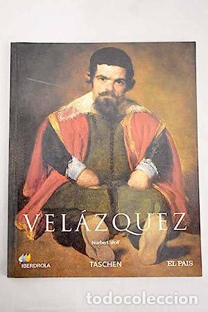 Libros: VEL&Aacute;ZQUEZ 1599-1660 El rostro de Espa&ntilde;a - Wolf,Norbert - Foto 1