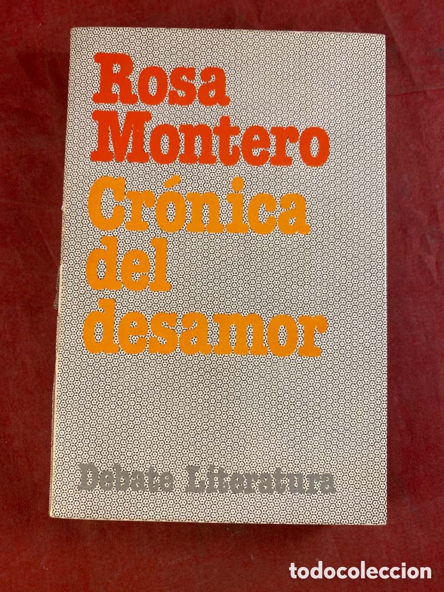 Libros: ROSA MONTERO. CRONICA DEL DESAMOR - Foto 1