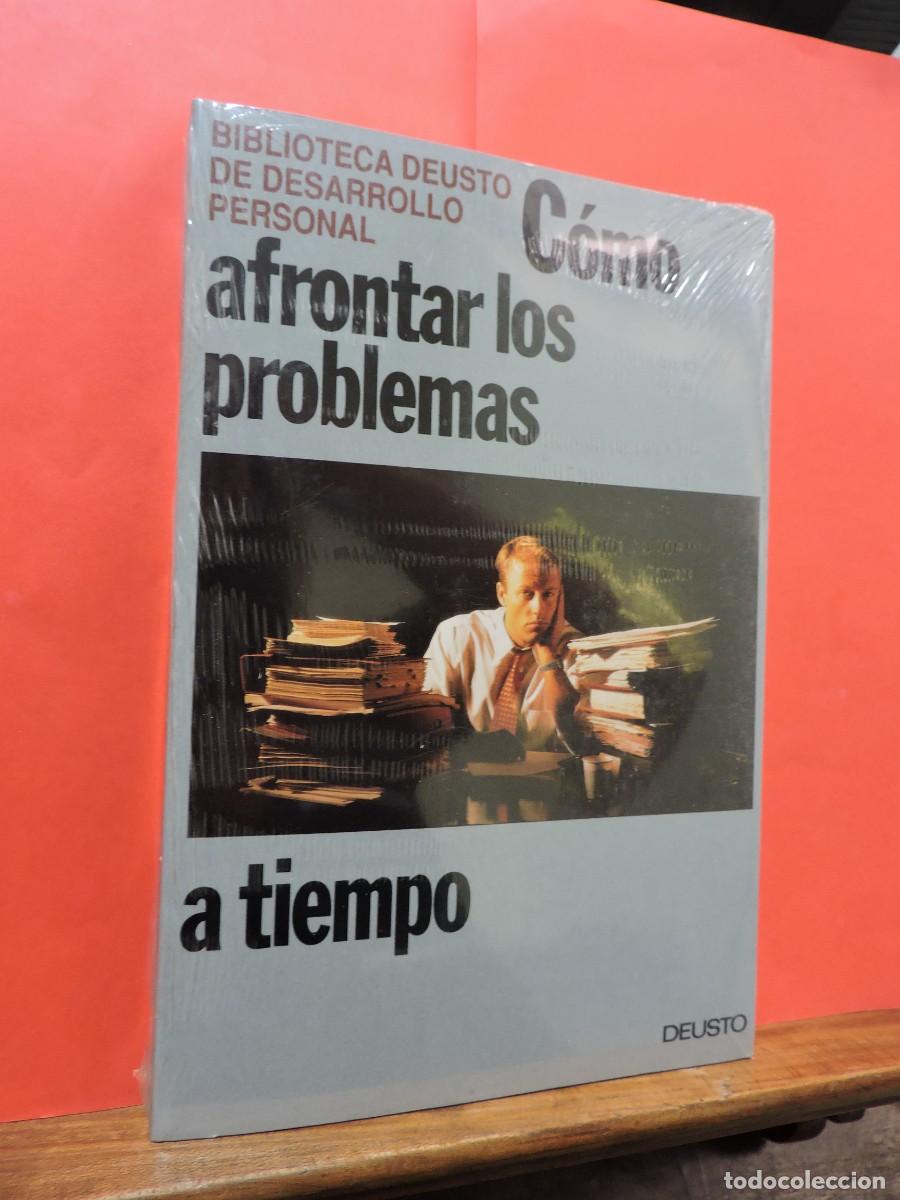 Libros: C&oacute;mo afrontar los problemas a tiempo. Biblioteca de desarrollo personal Deusto. - Foto 1