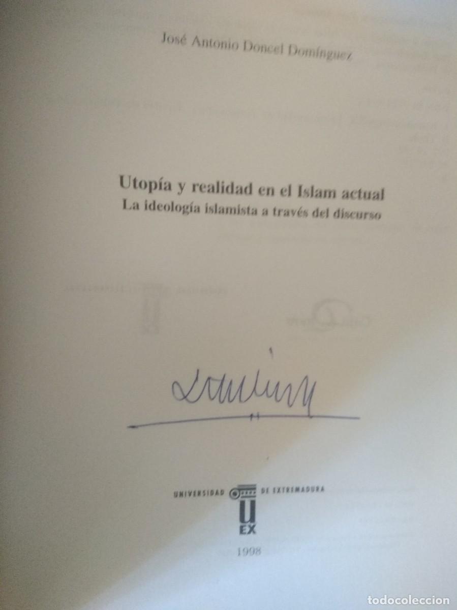 Libros: Libro Utopia y realidad en el Islam actual- Jose Antonio Doncel Dominguez - Foto 2