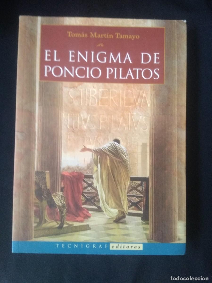 Libros: Libro El Enigma de Poncio Pilatos- Tomas Martin Tamayo - Foto 2